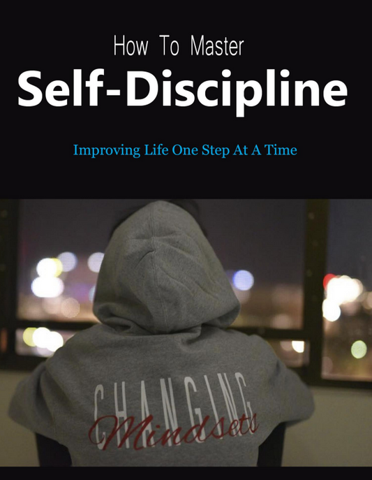 How to Master Self-Discipline